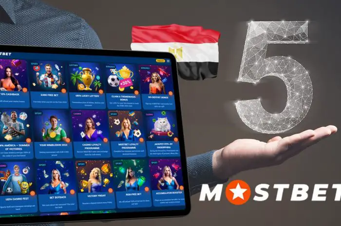 Top 5 Reasons Mostbet Is Egypt’s Best Betting App