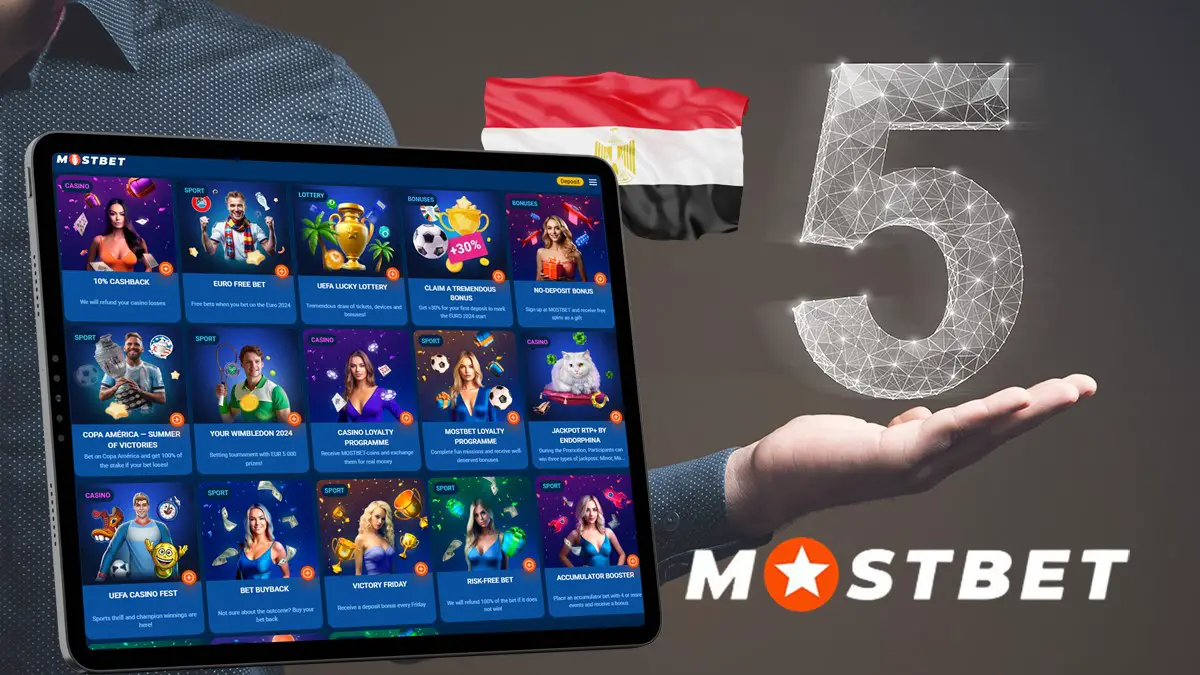 Top 5 Reasons Mostbet Is Egypt’s Best Betting App