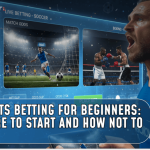 Step-by-Step Start in Sports Betting for Those Who Are Just Beginning